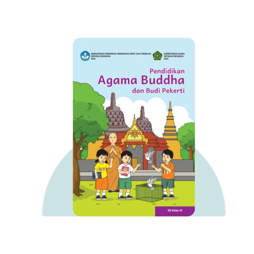 BUKU SISWA PENDIDIKAN AGAMA BUDDHA SD KELAS 3