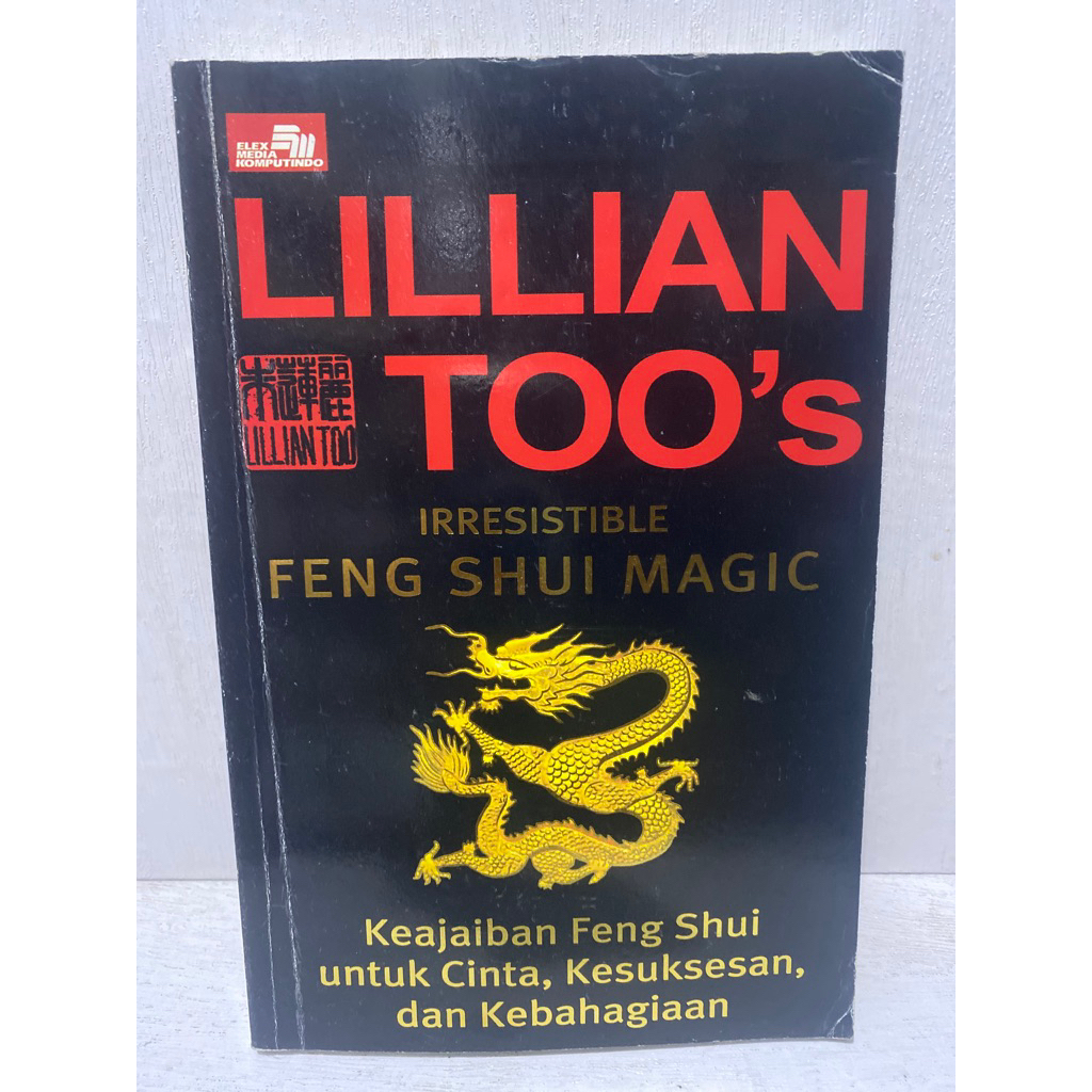 Buku Original IRRESISTIBLE FENG SHUI MAGIC KEAJAIBAN FENG SHUI UNTUK CINTA, KESUKSESAN DAN KEBAHAGIA