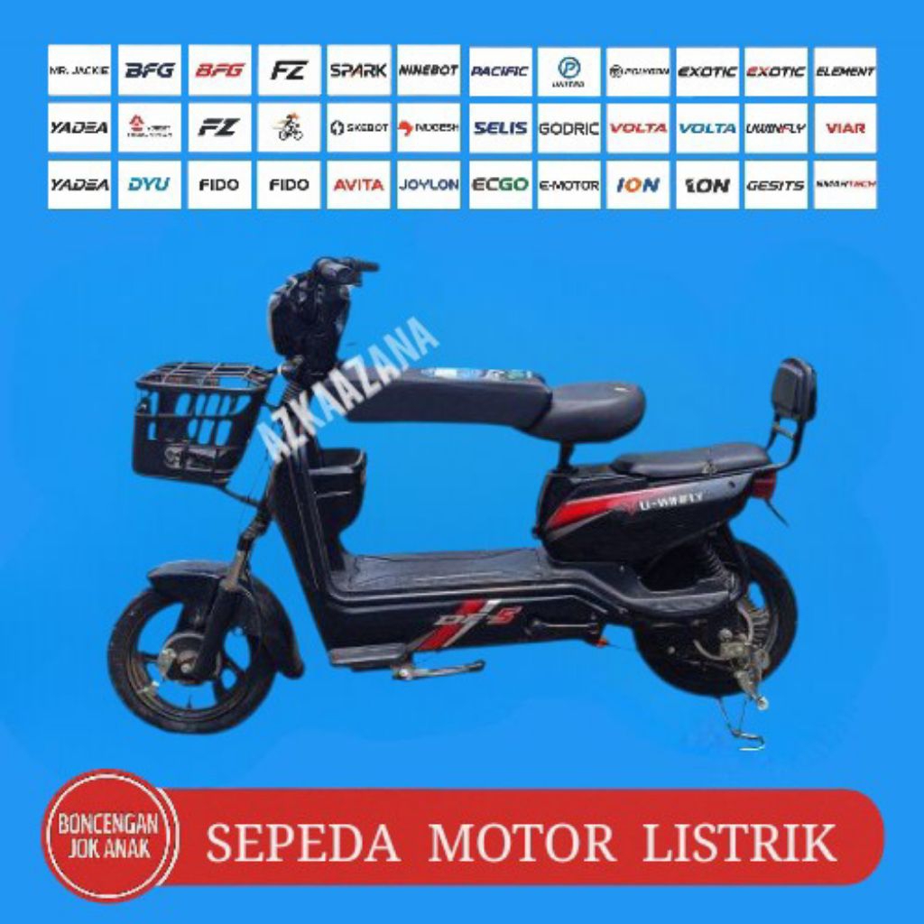 BONCENGAN JOK ANAK untuk Semua SEPEDA MOTOR LISTRIK UWINFLY GODA VIAR dan Lainya