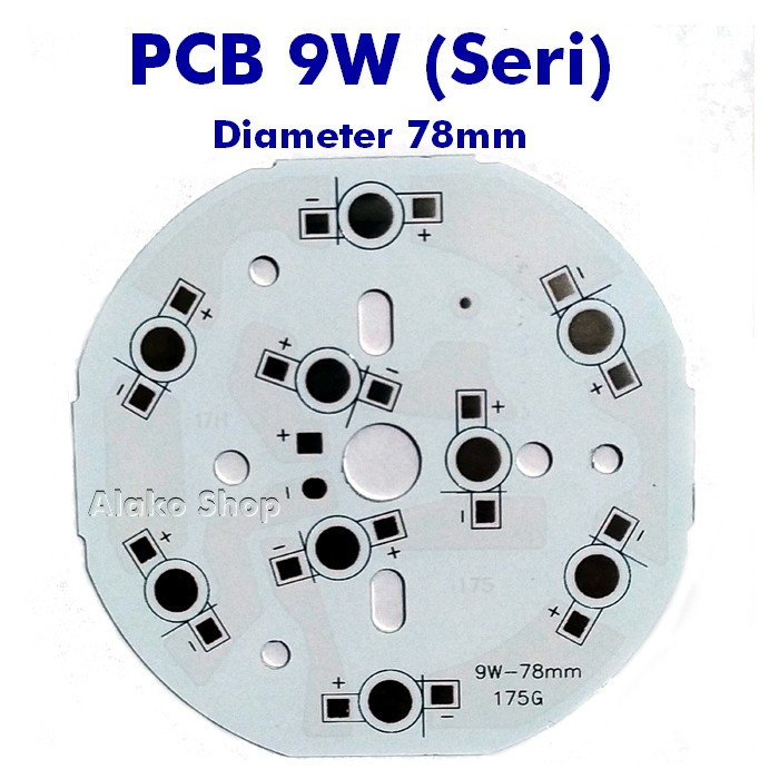 PCB 9W Aluminium HPL 9 LED Seri Diameter 78mm