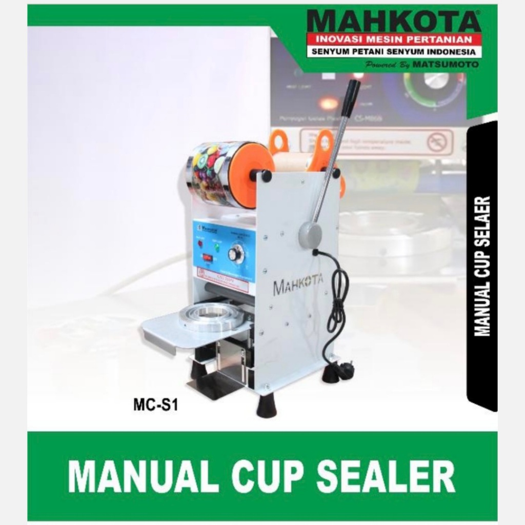 MANUAL CUP SEALER MESIN PRESS GELAS PLASTIK MAHKOTA