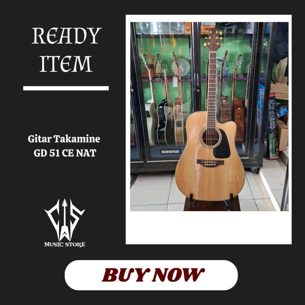 Gitar Merk Takamine Seri GD 51 CE NAT