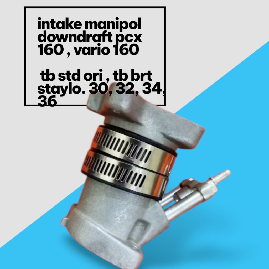 Intake manifold manipol downdraft pcx 160 , vario 160 tb std ori , tb brt staylo. 30, 32, 34, 36