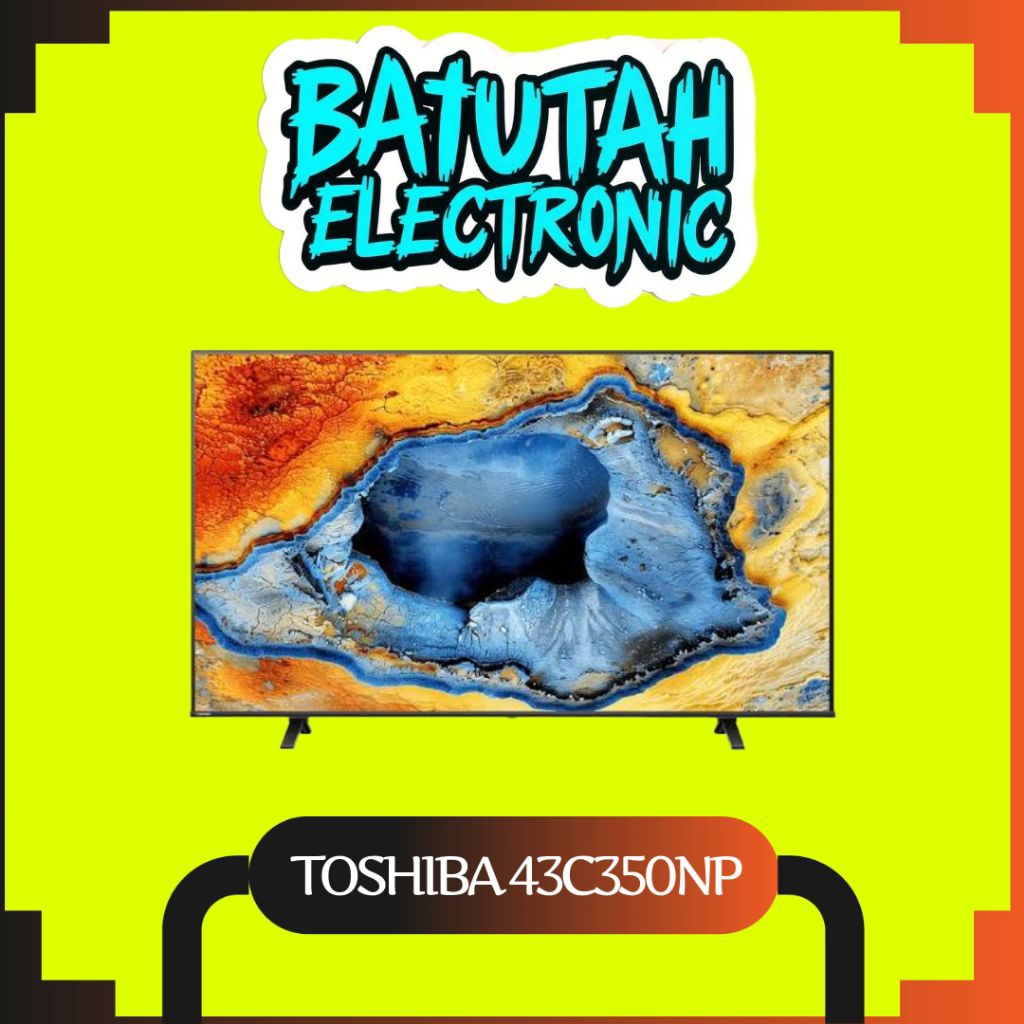 TOSHIBA 43C350NP/43C350 4K GOOGLE TV 43 inch