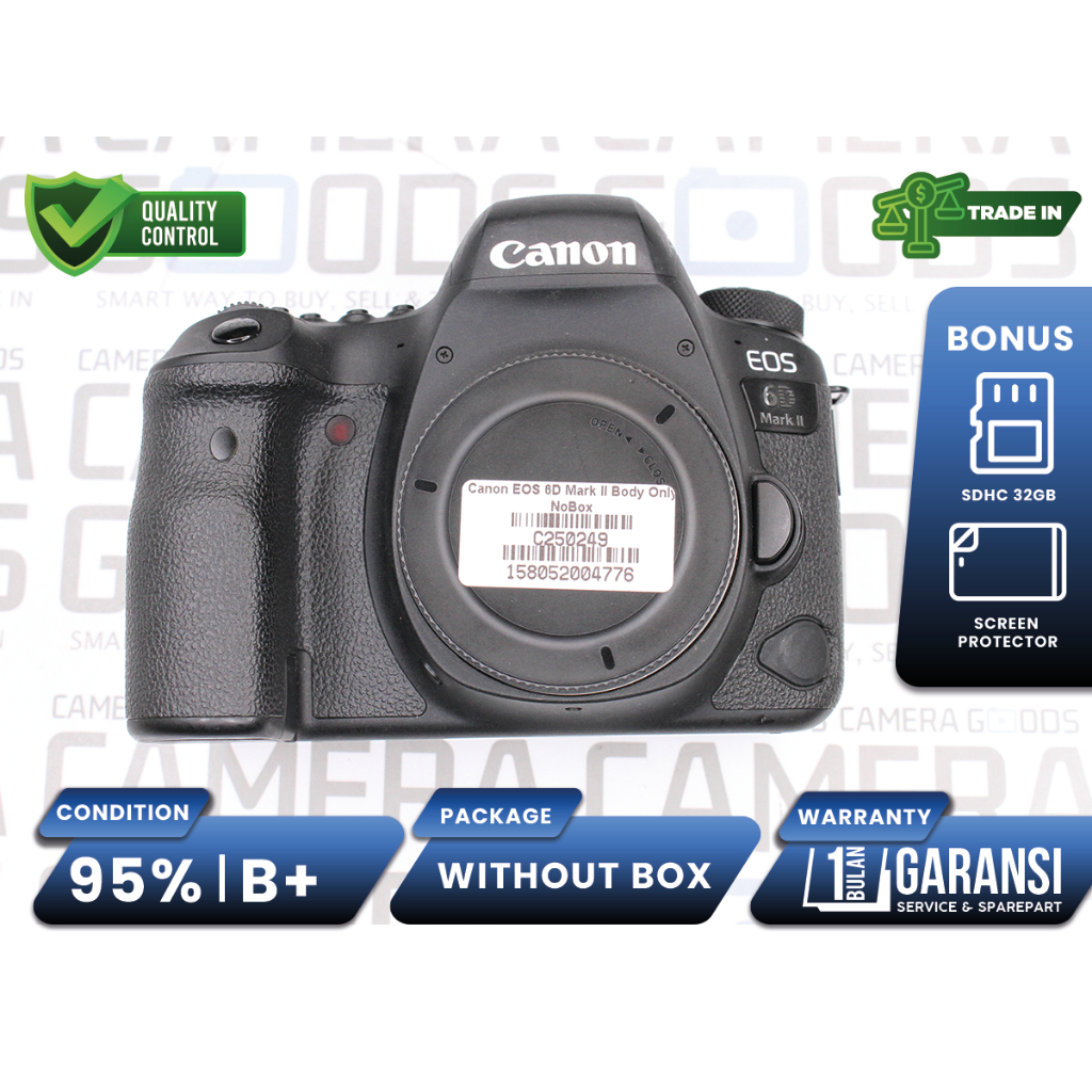 Kamera Canon EOS 6D Mark II DSLR Camera Full Frame Body Only - C250249 Second Bekas Grade B+ / 6DII