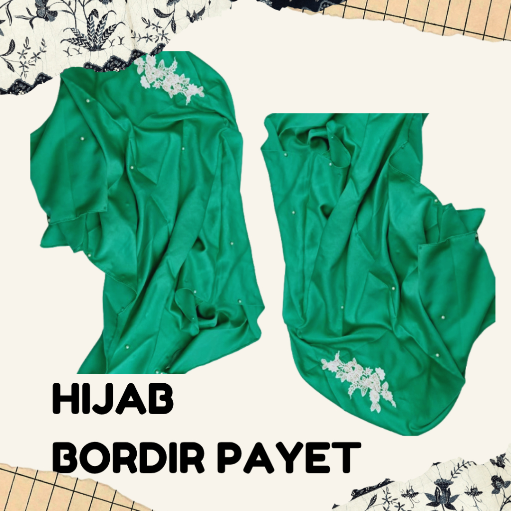 HIJAB SEGI EMPAT / HIJAB BORDIR PAYET / BORDIR MUTIARA