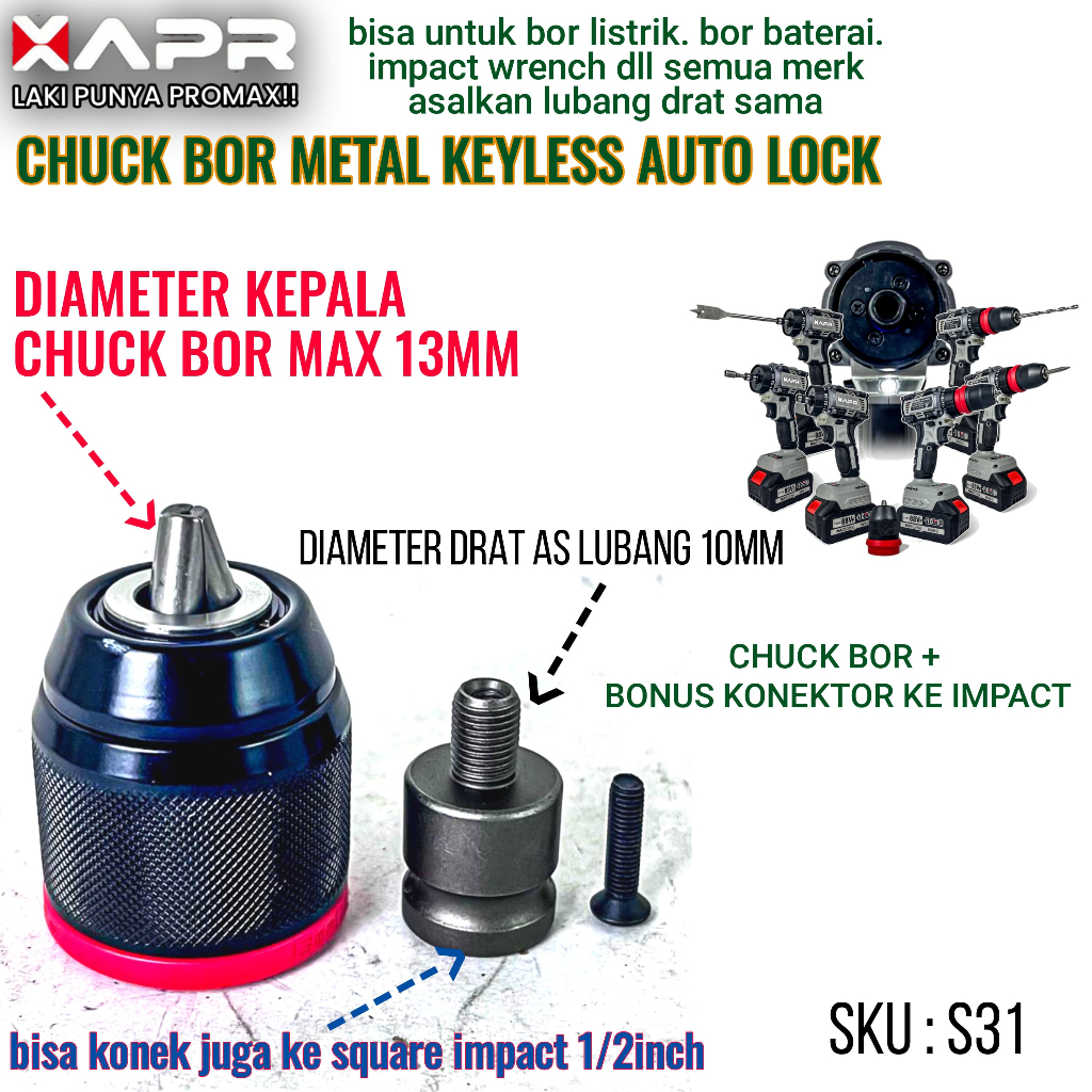 APR RAJA BOR 10MM & 13MM KEPALA BOR KEYLESS METAL AUTO LOCK SINGLE UNTUK BOR LISTRIK BOR BATERAI