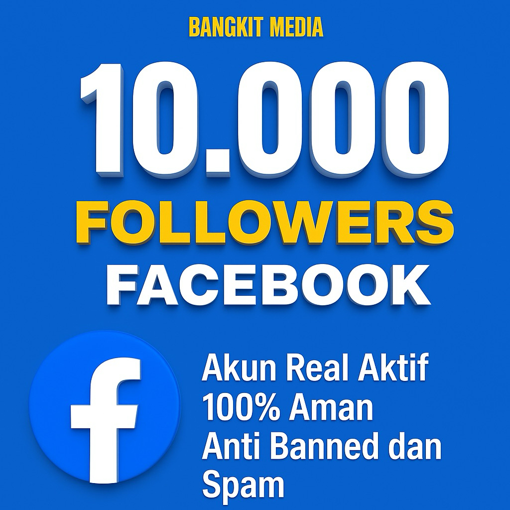 Followers Facebook Pengikut Facebook Aman Untuk Monetisasi Halaman / Fanspage dan Profil