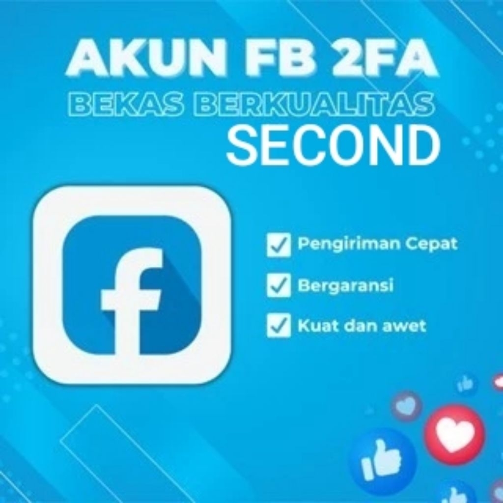 Akun FB 2FA Bekas Siap Pakai Aman & Bergaransi