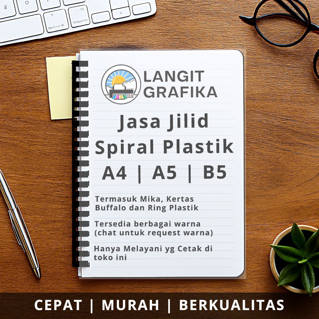 Jasa Jilid Spiral Plastik A4 A5 B5