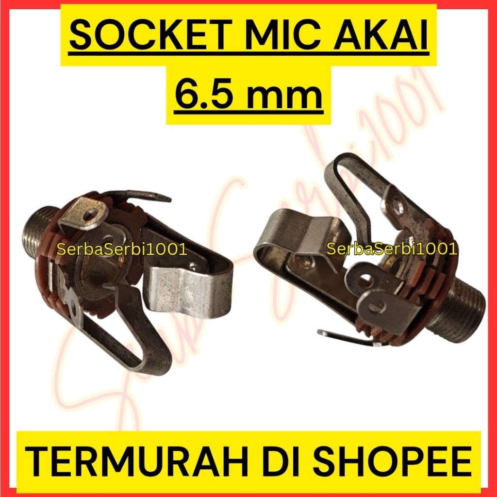 SOCKET MIC AKAI STEREO 6.5MM / SOKET AKAI MIC