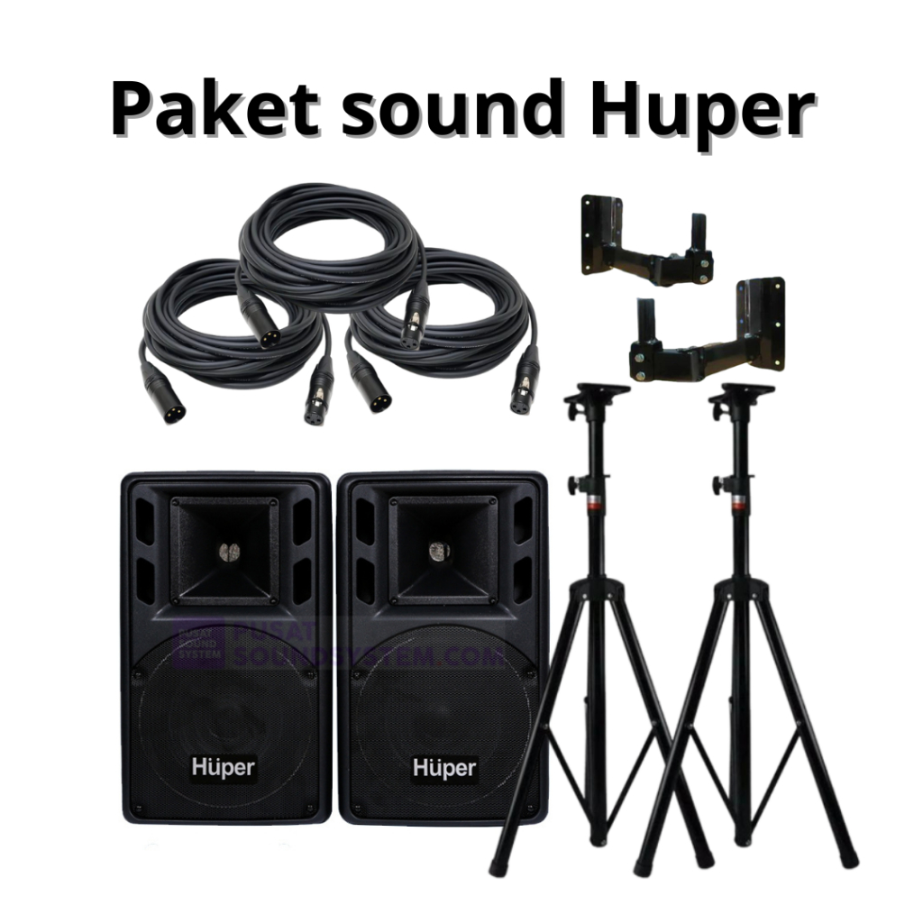 PAKET SOUND SYSTEM HUPER – SIAP PAKAI