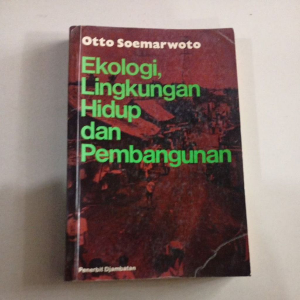 Ekologi lingkungan hidup dan pembangunan