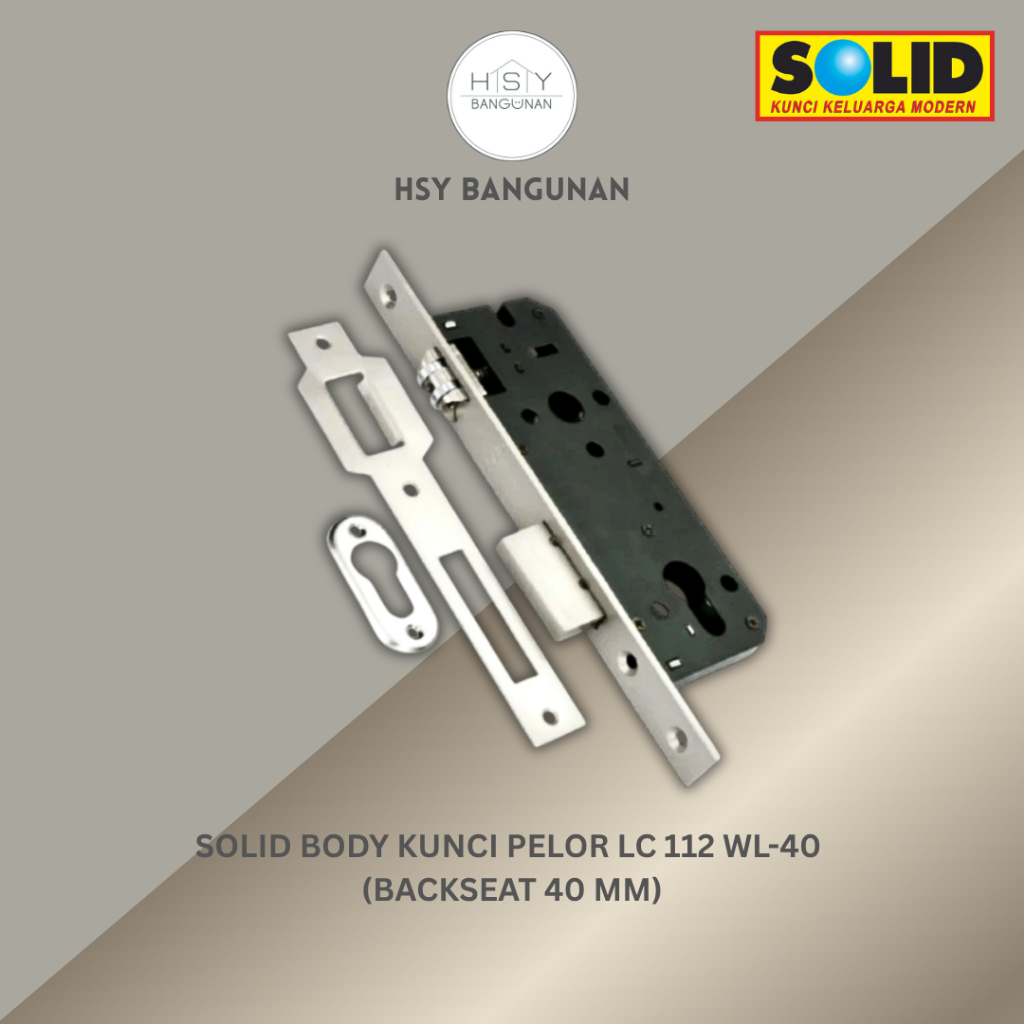 SOLID LOCKCASE Body Kunci Pelor/Roller LC 112 WL-40 (Pintu Kupu Tarung)/PAKET Double Cylinder DC 02.