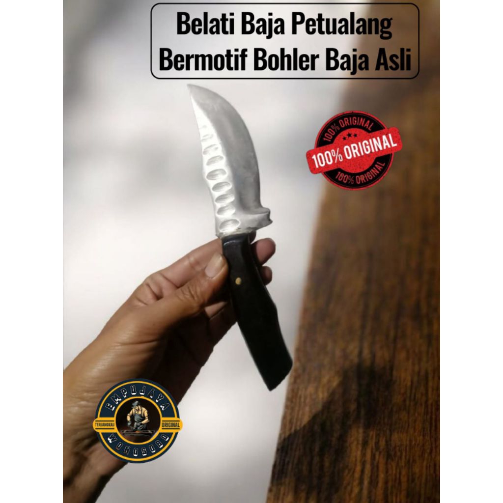 Belati Baja Petualang Bermotif ikonik baja Bohler Asli Premium