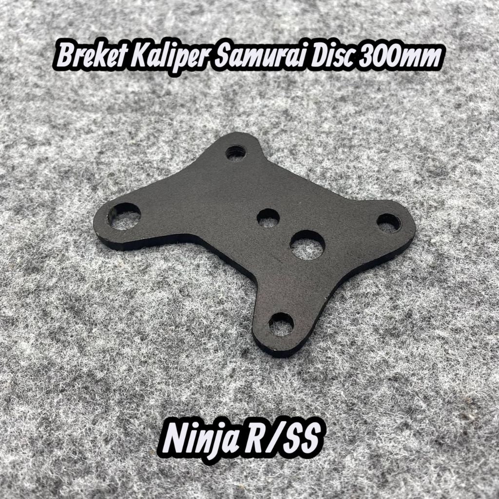 Breket Kaliper Nissin Samurai 2 Piston Ninja R/SS Ninja RR Disc 300mm