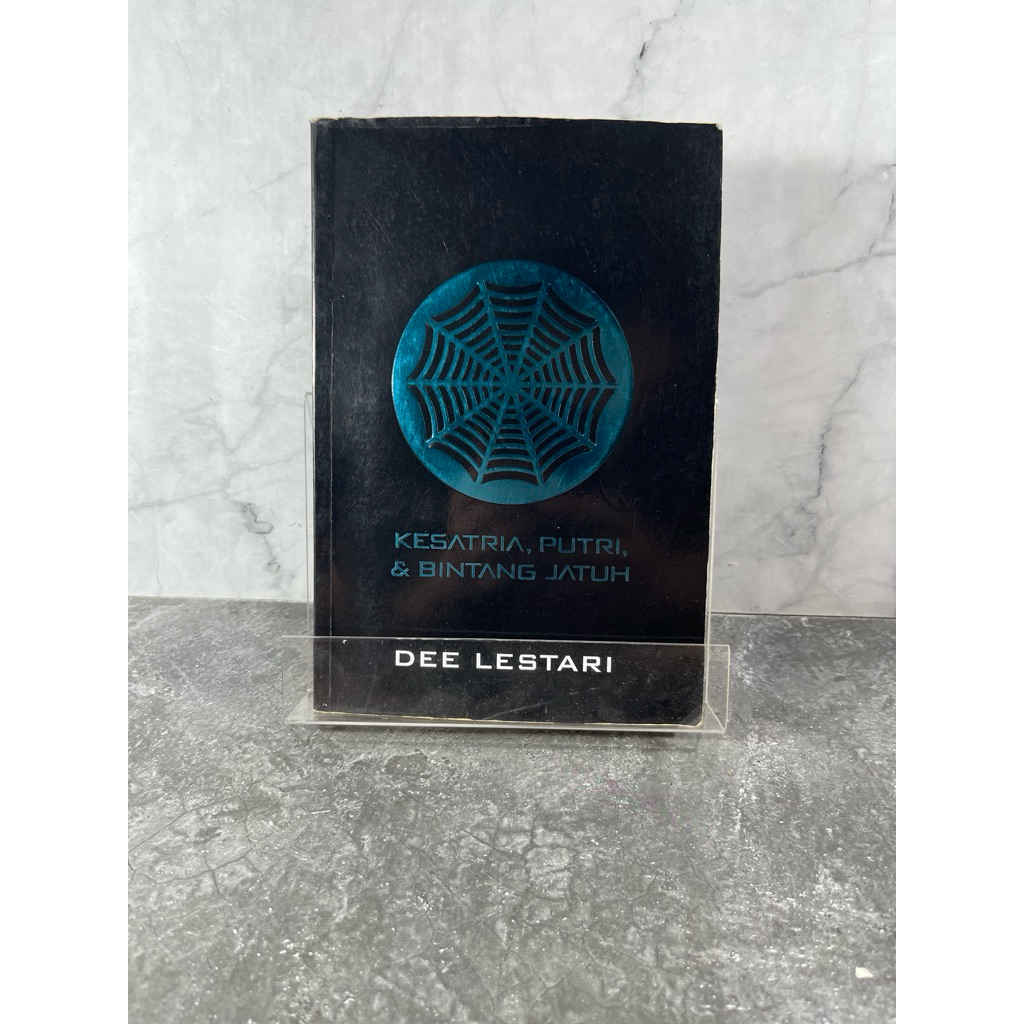 Buku / Novel Kesatria, Putri, & Bintang Jatuh, Dee Lestari
