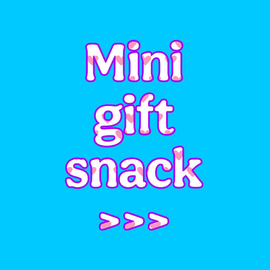 GIFT SNACK // PARCEL MINI //SNACK MINI