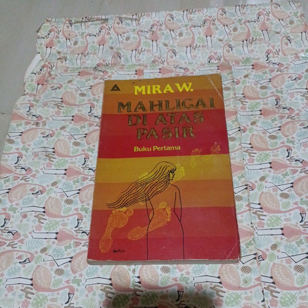 Novel Mira W - Mahligai Di Atas pasir - buku pertama