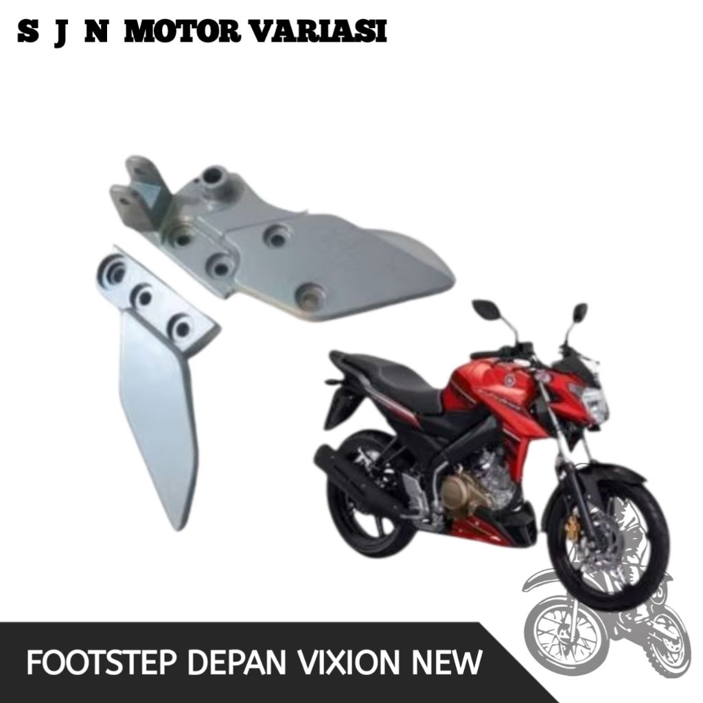 Step Vixion New Footstep Vixion New Step Depan Vixion New Postep Vixion New Satu Set High Quality SJ