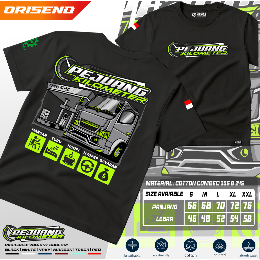 orisend Kaos driver Truk Canter Mania "PEJUANG KILOMETER" | Baju Driver Sopir Kata-kata Keren | Cott