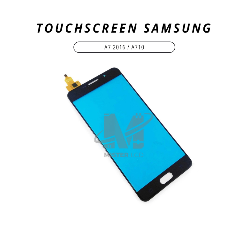 TOUCHSCREEN SAMSUNG A7 2016 / A710