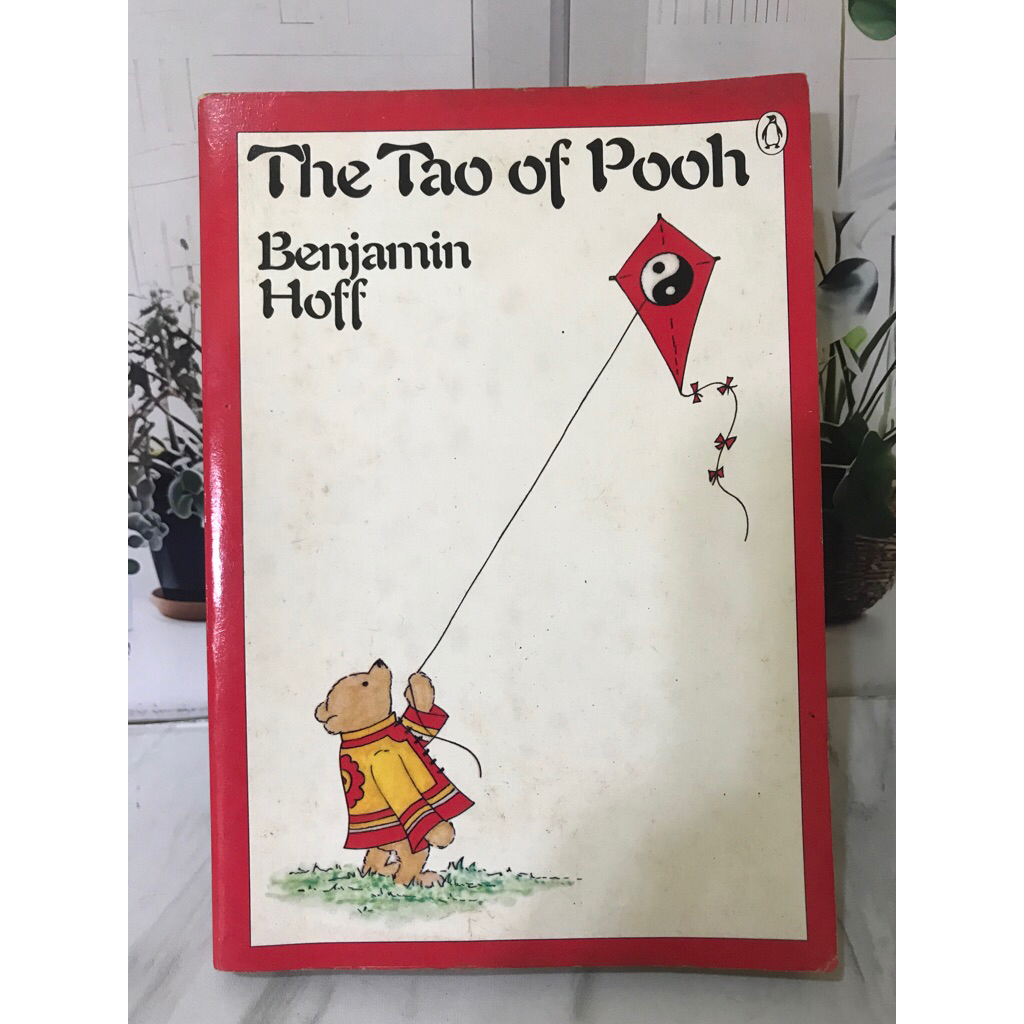 NOVEL THE TAO OF POOH - BENJAMIN HOFF