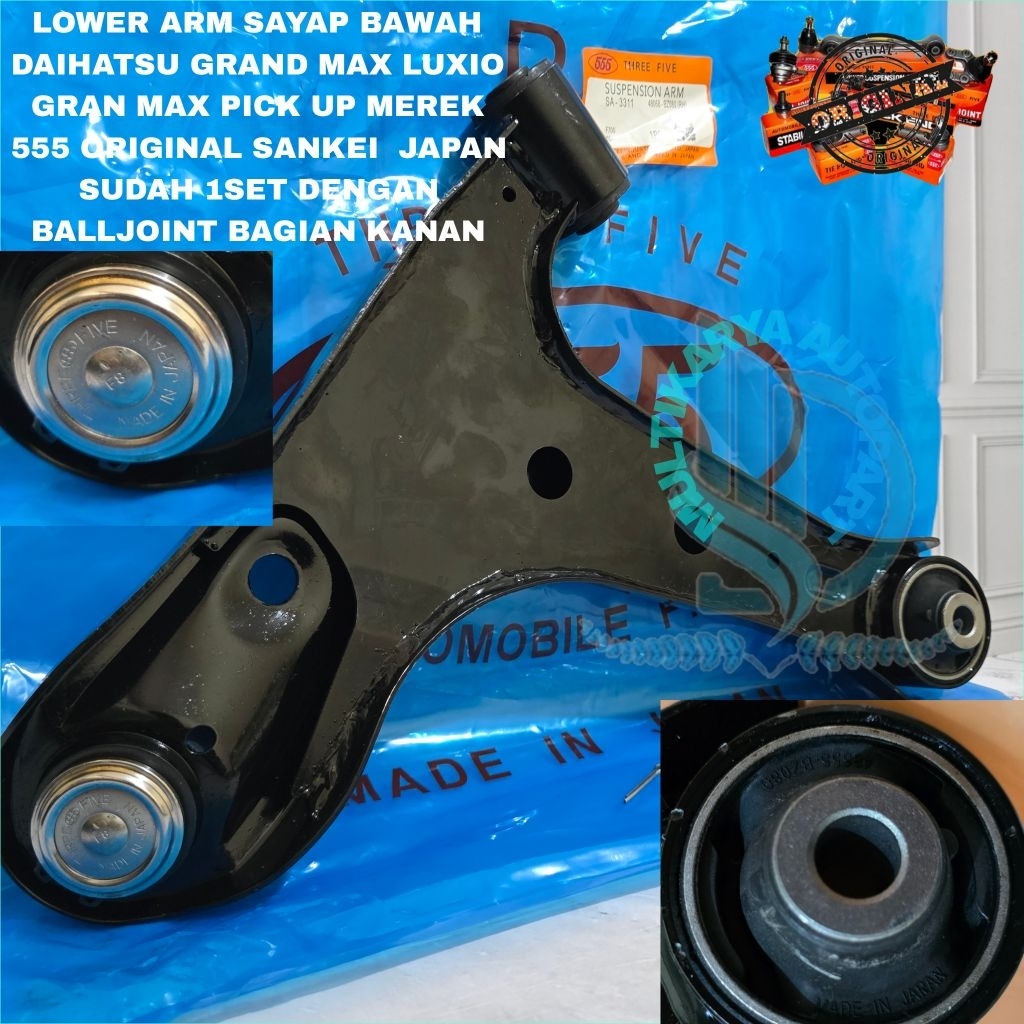 LOWER ARM SAYAP BAWAH  DAIHATSU GRANMAX GRANDMAX GRAND MAX LUXIO GRAN MAX PICK UP MEREK 555 ORIGINAL