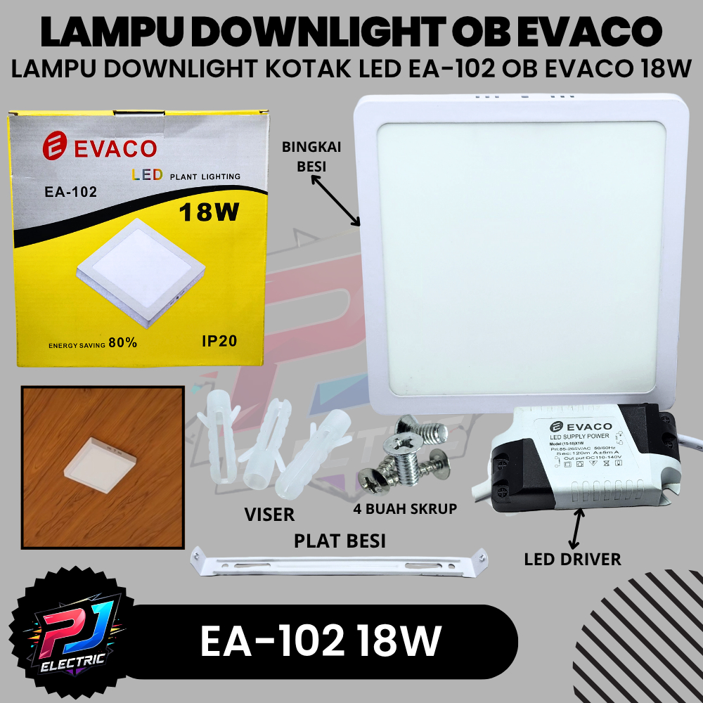 EVACO Downlight LED Outbow KOTAK 18W Cahaya Putih Terang / Lampu Plafon LED Downlight 18 WATT Evaco 