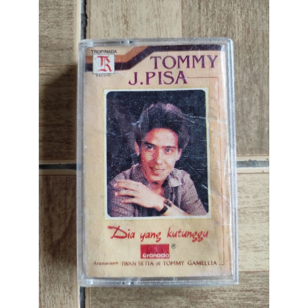 kaset pita TOMMY J PISA "dia yang ku tunggu"