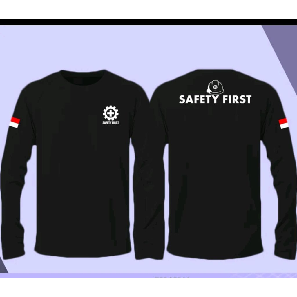 kaos SAFETY FIRST kaos lengan panjang