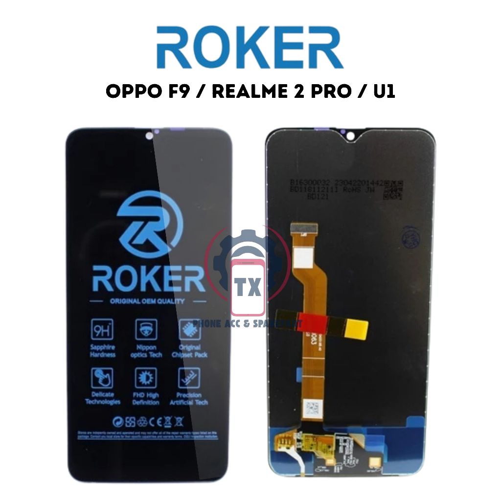 ( TX ) LCD UNTUK OPPO F9 / REALME 2 PRO / U1  FULLSET ORIGINAL BY ROKER