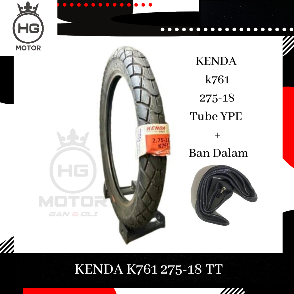 BAN KENDA K 761 K761 275-18 300-18 RING 18 Ban Motor Dual Purpose Ban Motor Rx King Honda Win Tubety