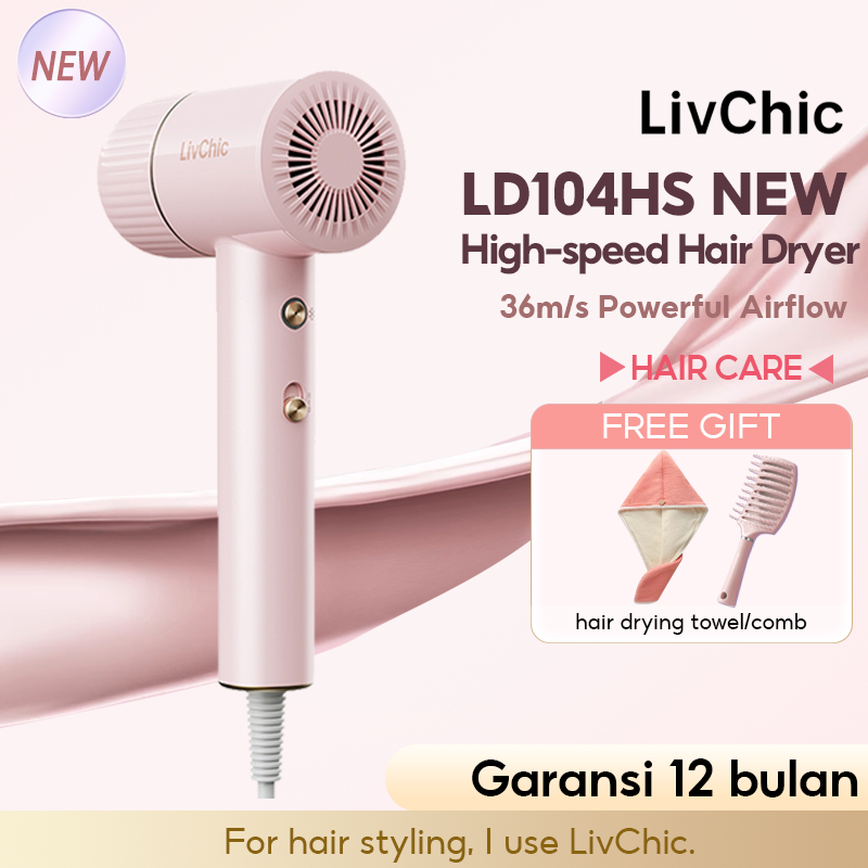 LivChic Official LD104HS High Speed Hair Dryer Pengering Rambut Profesional Hair dryer pengering ram