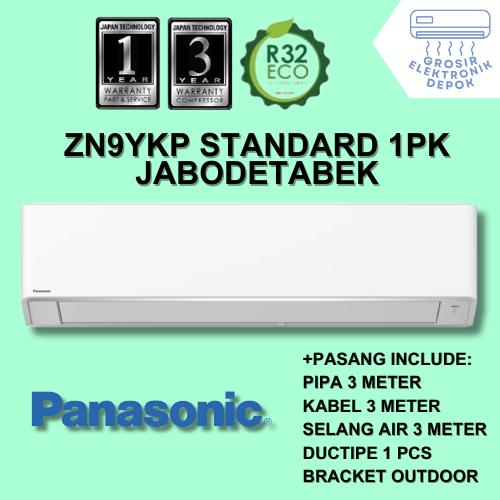 FREE PASANG + AKSESORIS AC Panasonic 1 PK ZN9 STANDARD Grosir Elektronik Depok