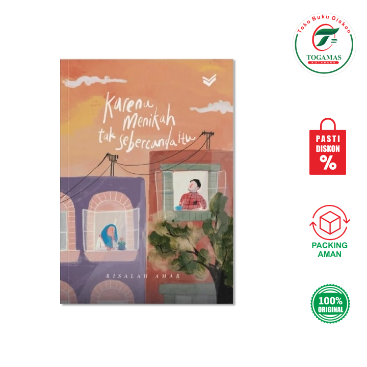 KARENA MENIKAH TAK SEBERCANDA ITU - AMAR AR-RISALAH