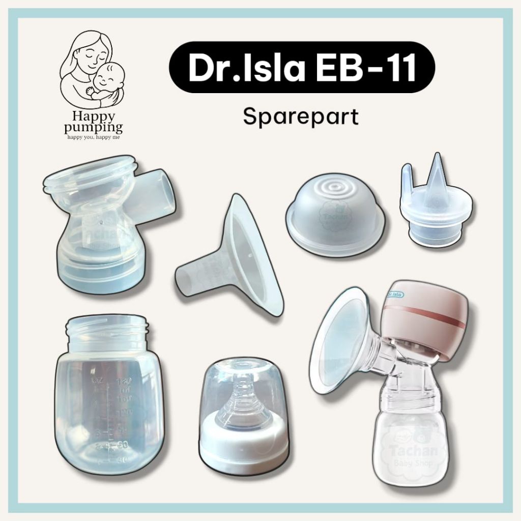 Dr.Isla EB-11 Sparepart/ Sparepart Pompa Asi Dr isla tipe corong / Konektor dr.isla eb11/ Botol dr.i