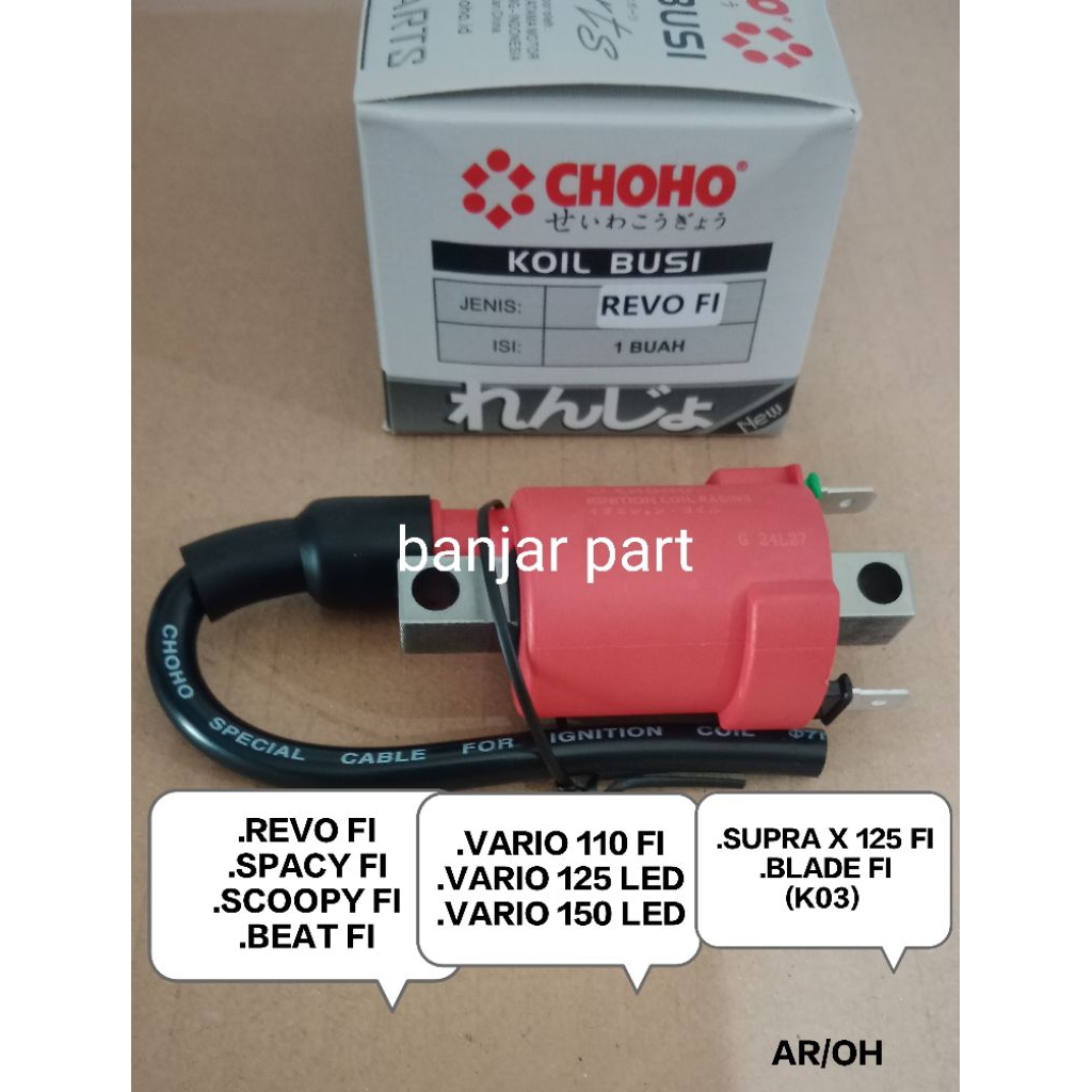 COIL KOIL BUSI RACING REVO FI PNP SCOOPY FI SPACY FI BLADE FI SUPRA X 125 FI VARIO 125/150 LED NEW E