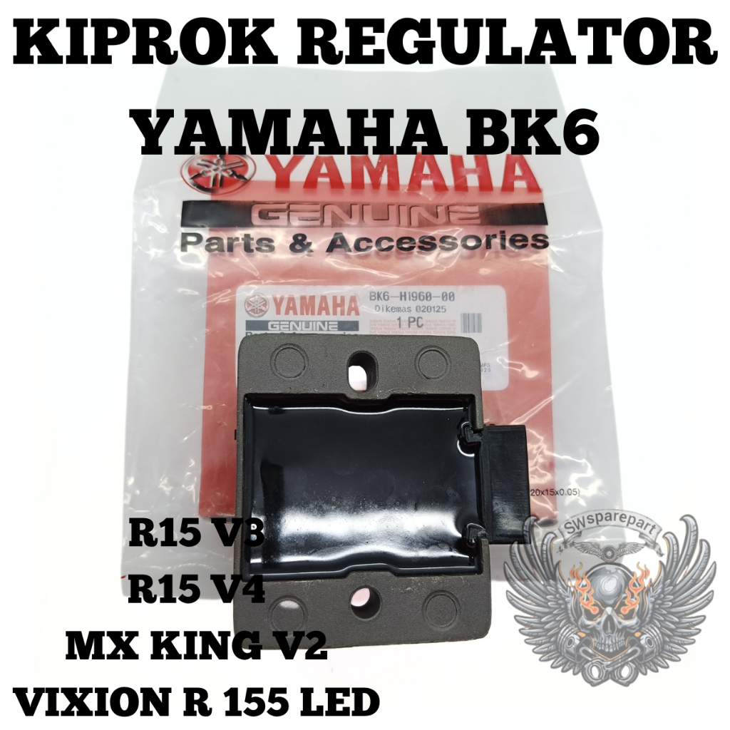 ORIGINAL ( 100% ) KIPROK REGULATOR YAMAHA BK6 R15 V3 V4 MX KING V2 VIXION R 155 LED KUALITAS ORIGINA