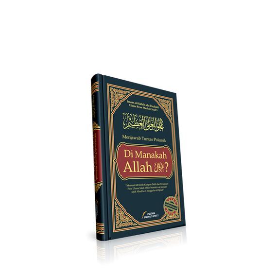Buku Menjawab Tuntas Polemik Di Manakah Allah?