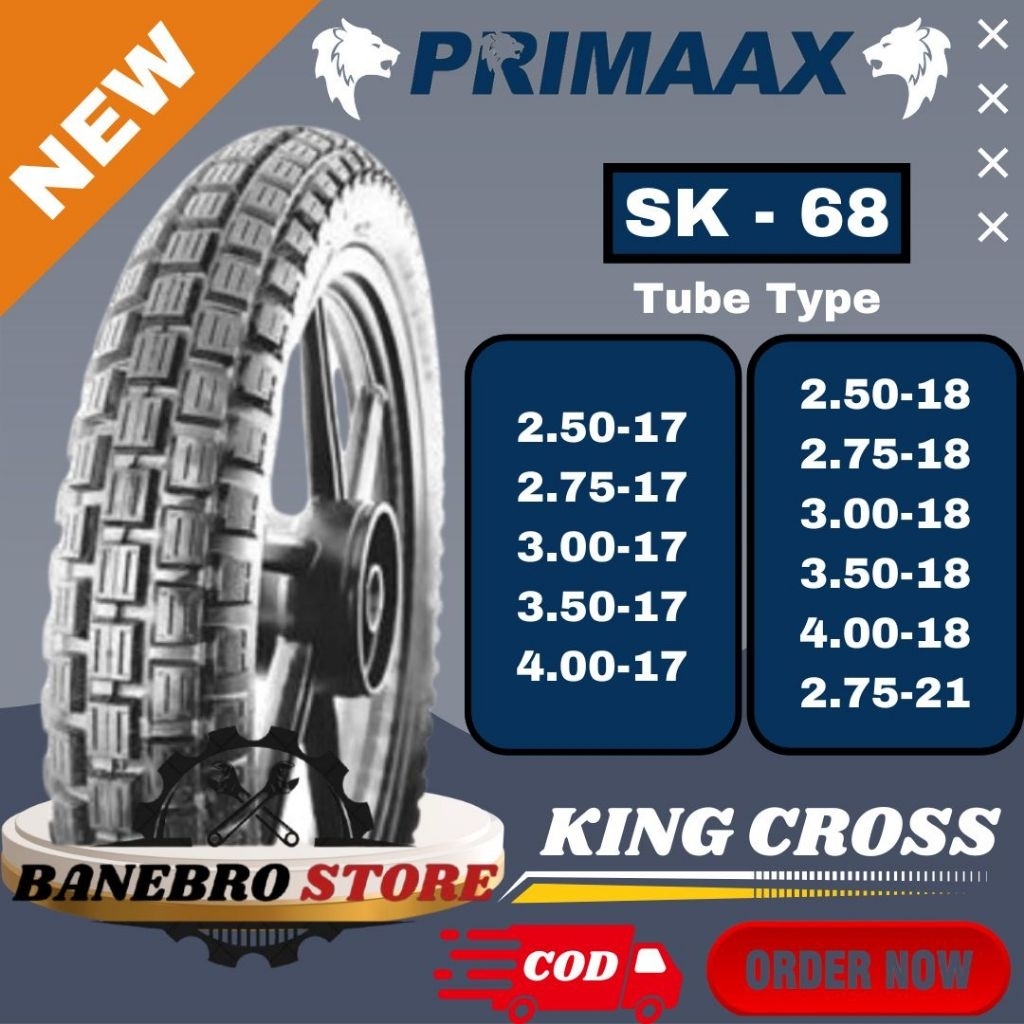BAN PRIMAAX SK-68 RING 17 18 21 TUBE TYPE/NON TUBELESS/BAN SEMI TRAIL/BAN SEMI CROSS