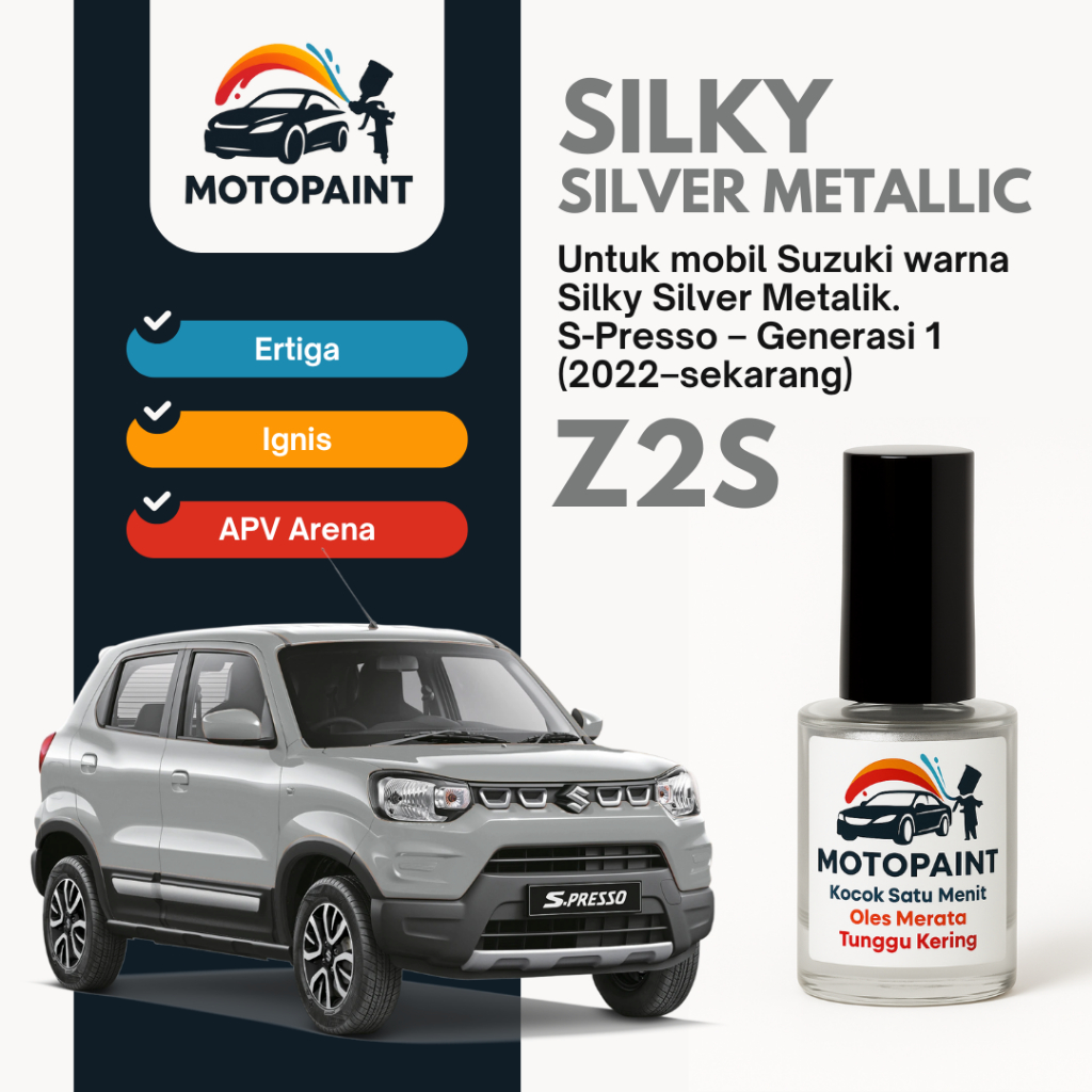 Cat Oles Mobil – Cat Baret Mobil – Touch Up Paint Silky Silver Metallic Z2S Suzuki S-Presso Warna SI