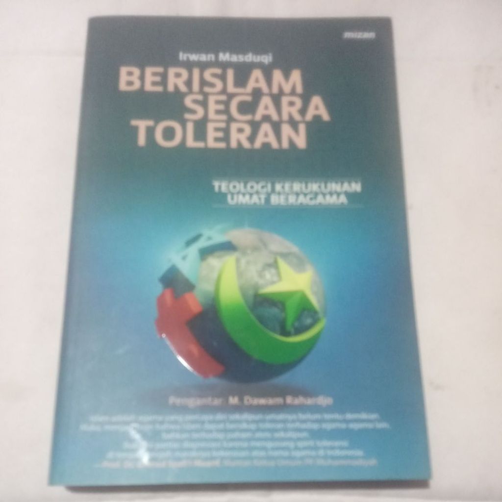 Buku Bekas.(Ori). Berislam secara Toleran.(Teologi Kerukunan Umat Beragama). Oleh: Irwan Masduqi.