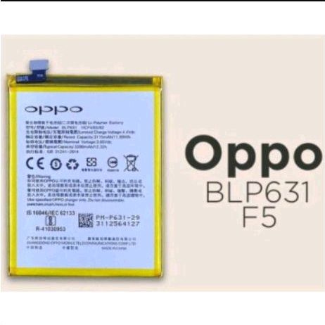 Baterai Oppo BLP631 Batre Hp F3 F5 Original New