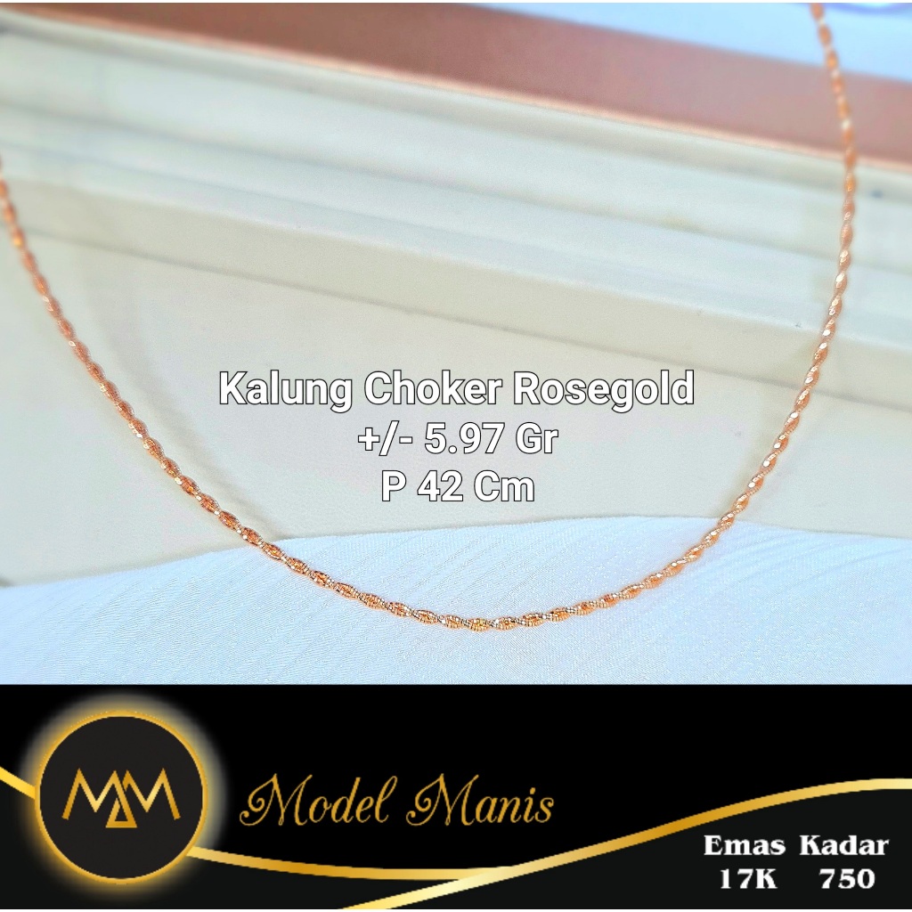 Model Manis Gold - Kalung Choker Tambang Rosegold - Emas 17k  750