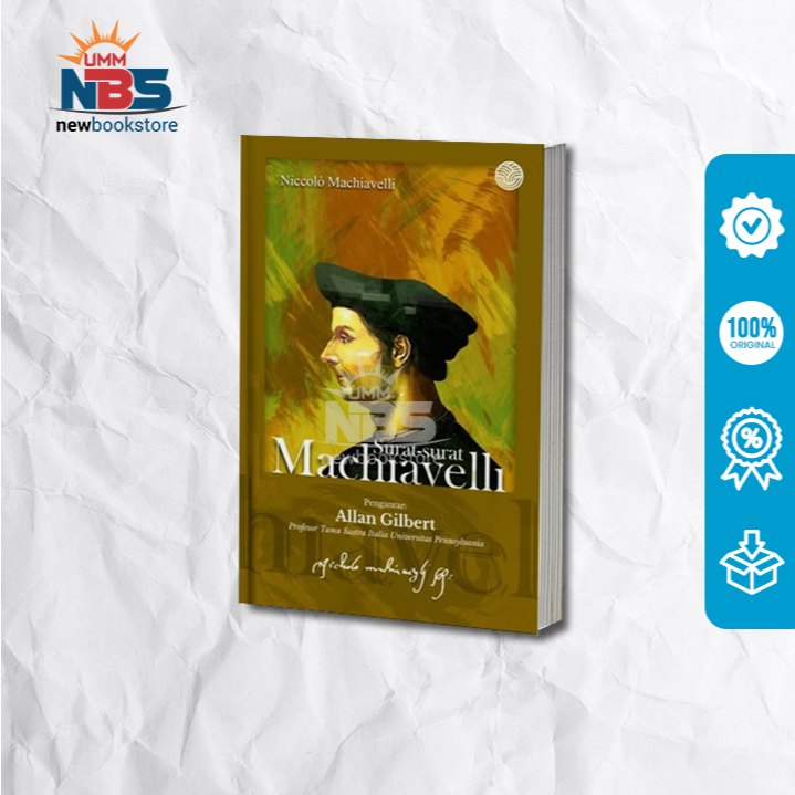 SURAT - SURAT MACHIAVELLI - NICCOLO MACHIAVELLI
