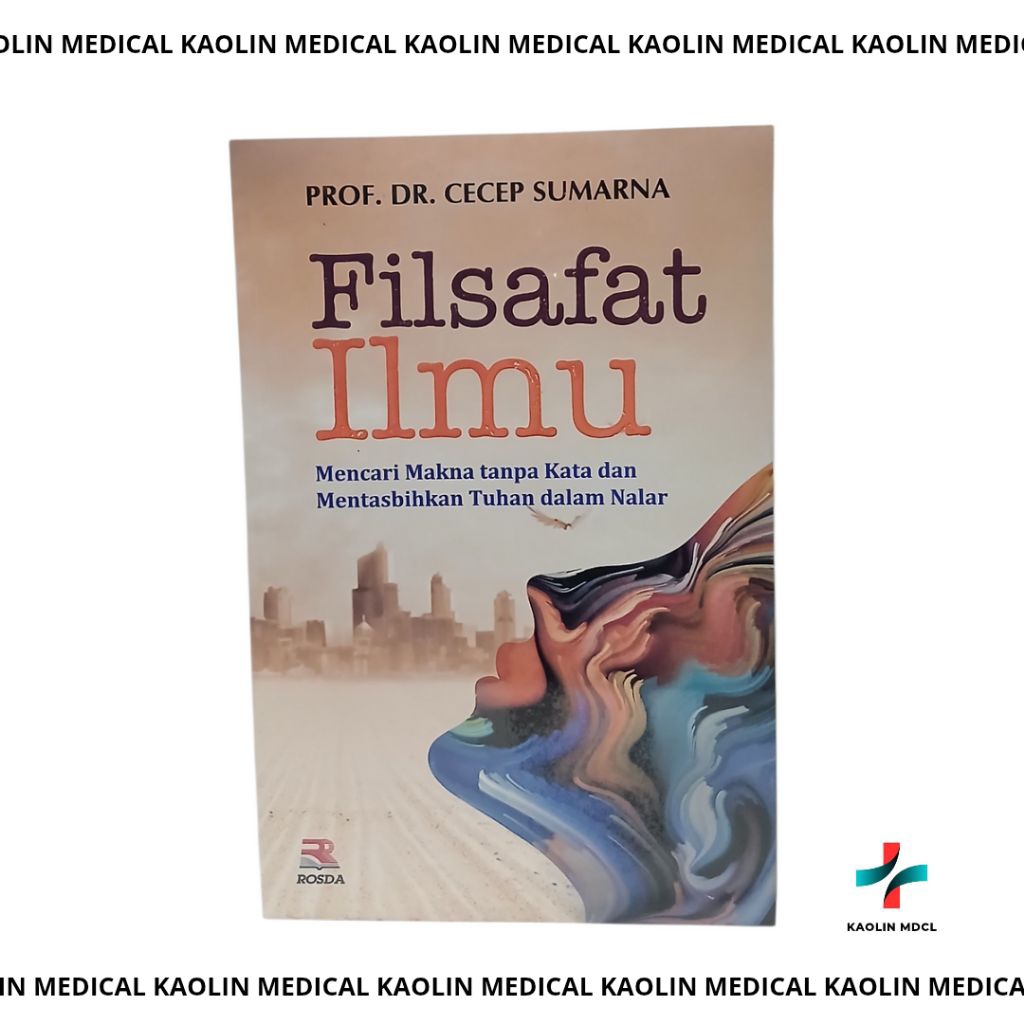 (ORIGINAL) BUKU FILSAFAT ILMU CECEP SUMARNA