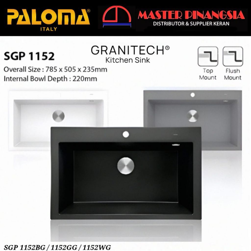 PALOMA SGP 1152 Bak Cuci Piring Kitchen Sink Dapur Granite Tech 1 Bowl Top Flush Mount Granit Quartz