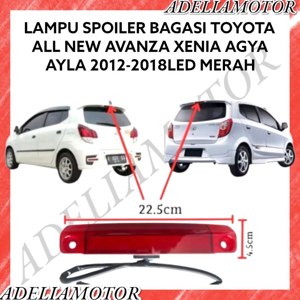 LAMPU SPOILER BELAKANG AGYA AYLA 2012-2018 ORIGINAL LED