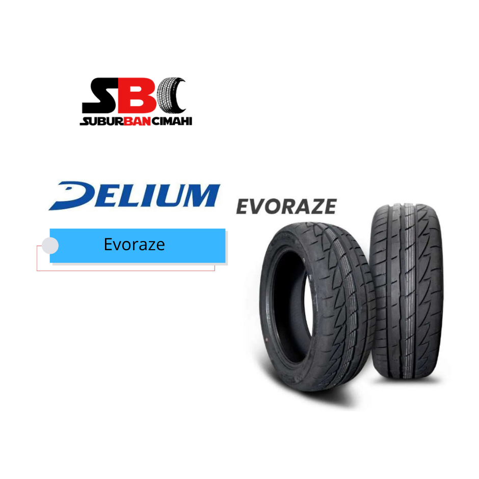 Ban Mobil Delium Evoraze 195/50/R15